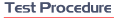 Test Procedure Terminology